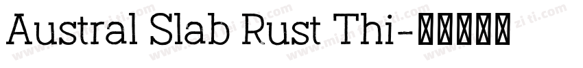 Austral Slab Rust Thi字体转换